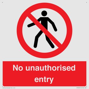 No unauthorised entry
